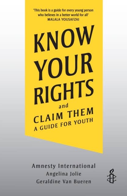 Amnesty International ; Jolie, Angelina : Know Your Rights