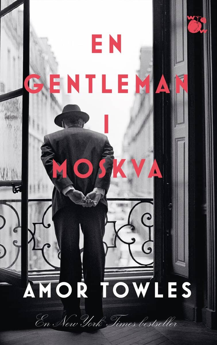 Amor Towles : En gentleman i Moskva