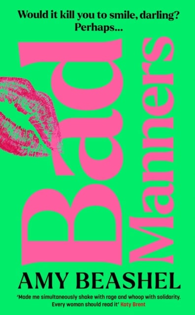 Amy Beashel : Bad Manners