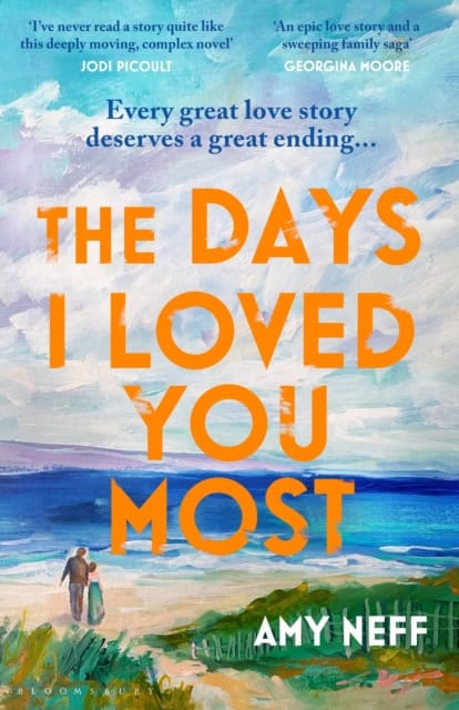 Amy Neff : The Days I Loved You Most