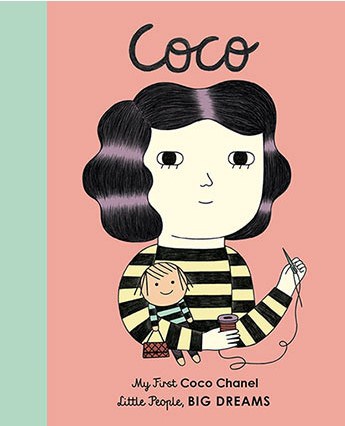 Ana Albero Maria Isabel Sanchez Vegara : Coco Chanel My First Coco Chanel [2]