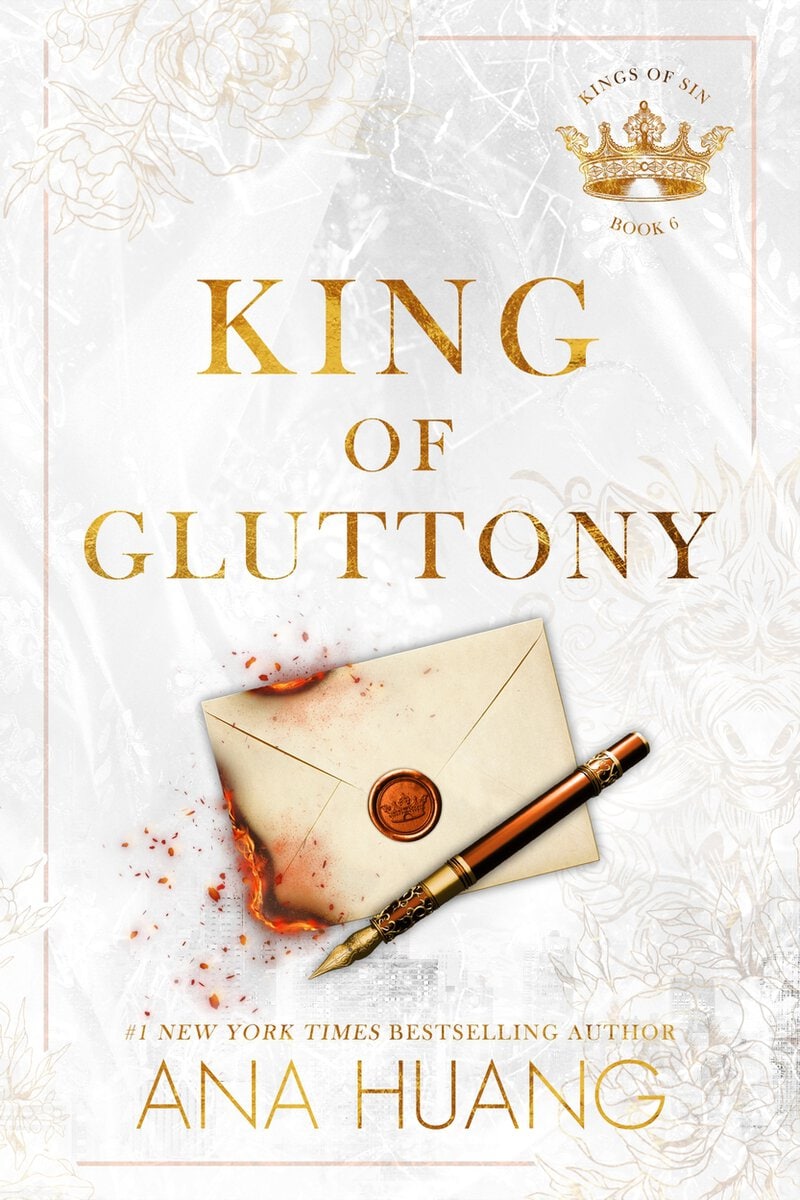 Ana Huang : King of Gluttony