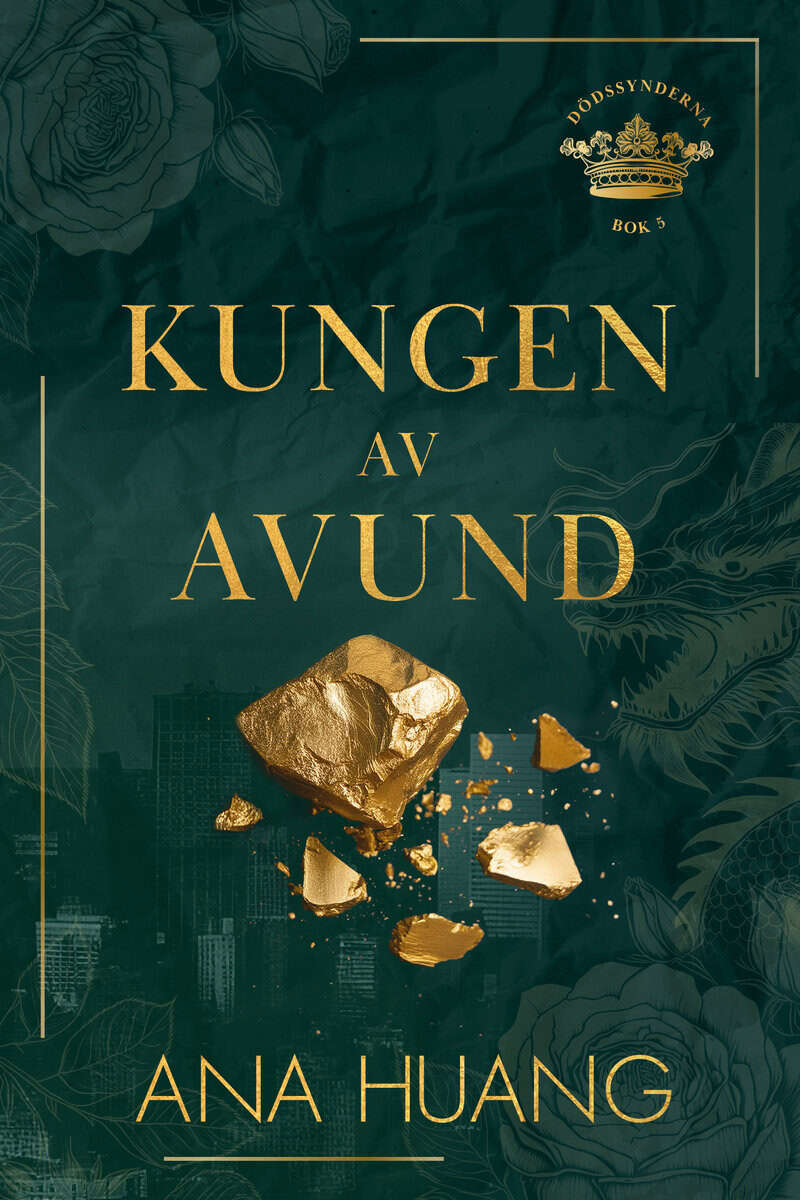 Ana Huang : Kungen av avund