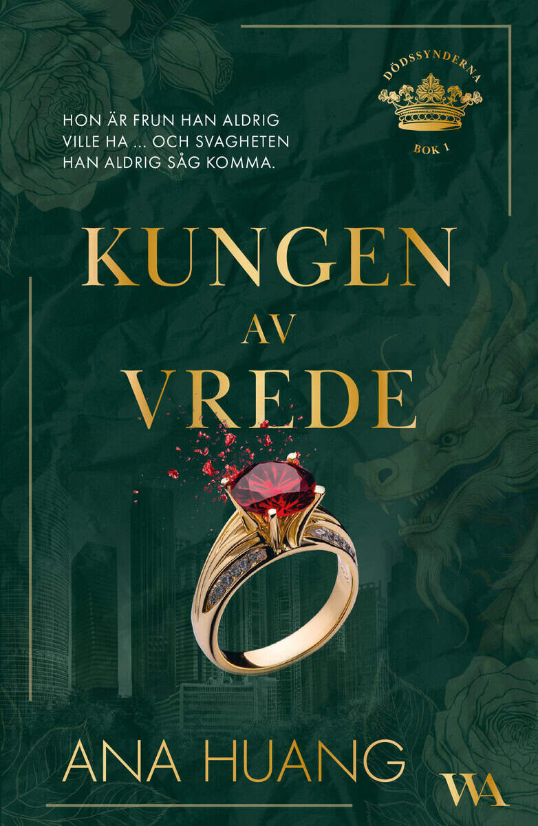Ana Huang : Kungen av vrede