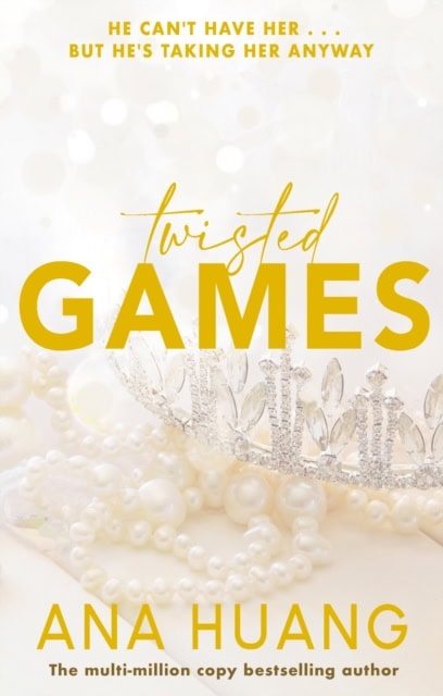 Ana Huang : Twisted Games