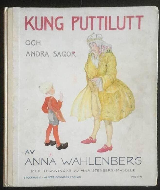 Ana Wahlenberg : Kung Puttilutt