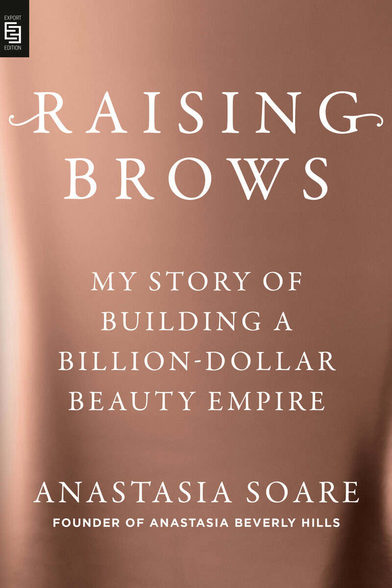Anastasia Soare : Raising Brows