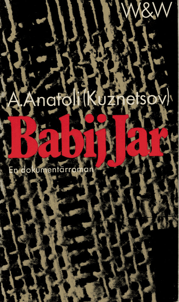 Anatoli A. Kuznetsov : Babij Jar