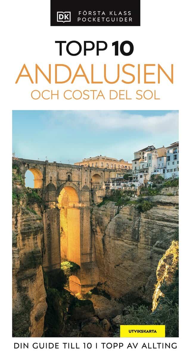 ANDALUSIEN OCH COSTA DEL SOL : TOPP 10 : Topp 10