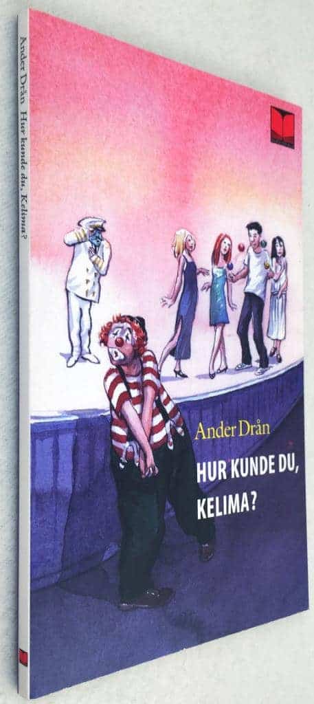 Ander Drån : Hur kunde du, Kelima?