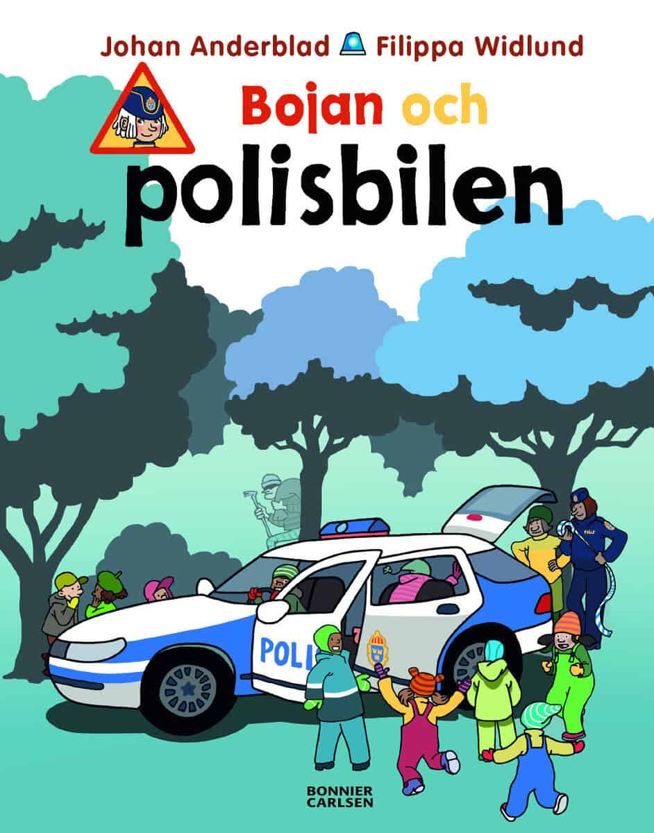 Anderblad, Johan ; Widlund, Filippa : Bojan och polisbilen