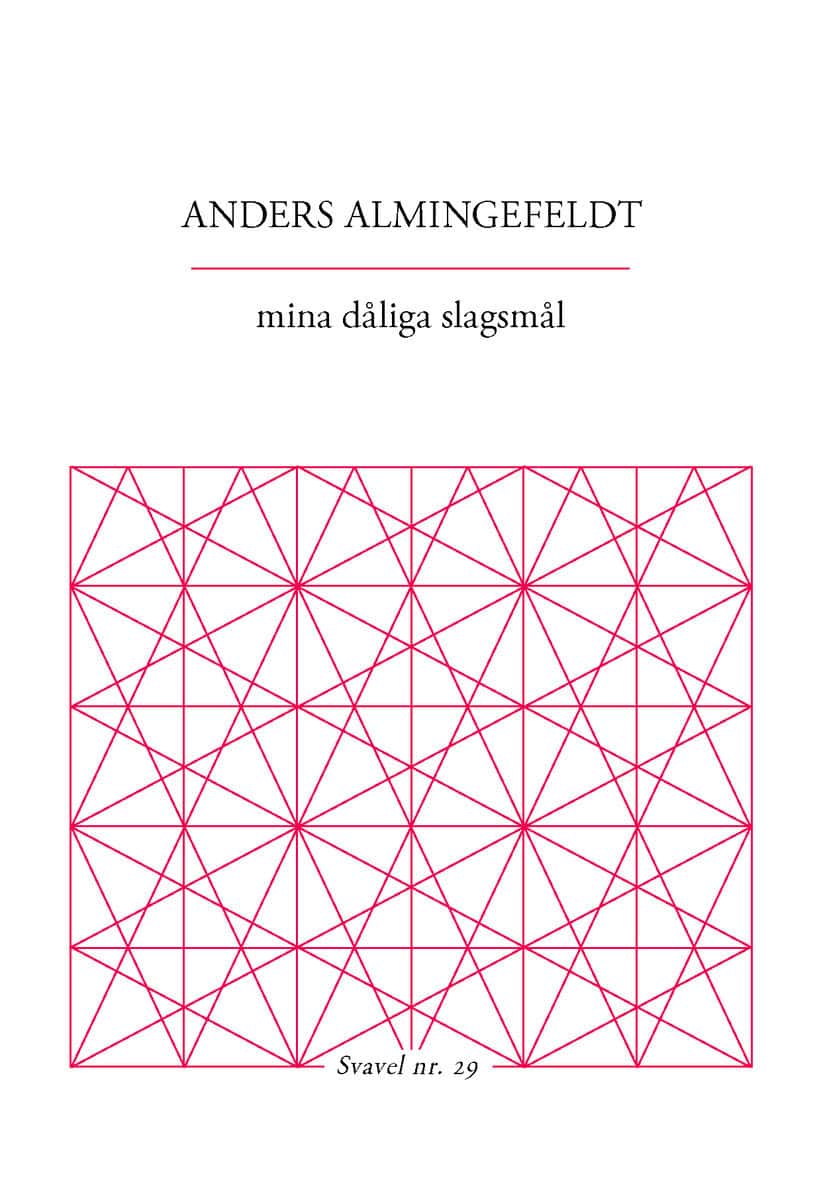 Anders Almingefeldt : mina dåliga slagsmål