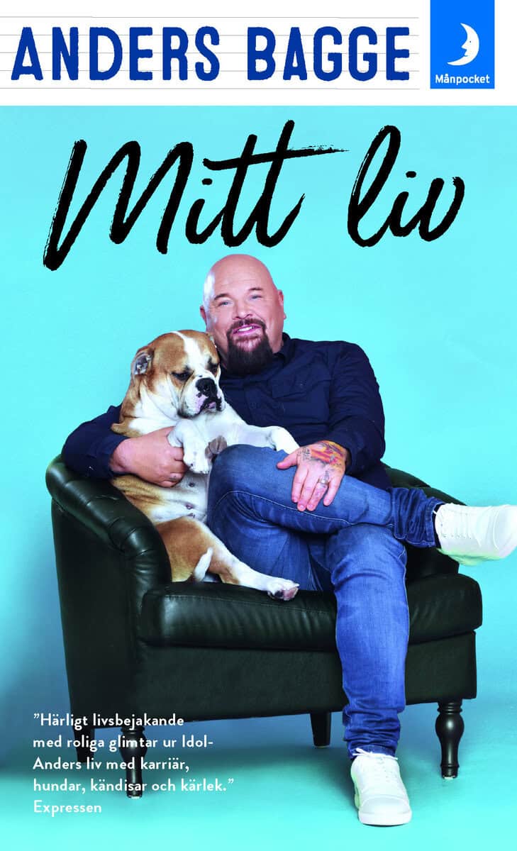 Anders Bagge : Mitt liv och mina hundar
