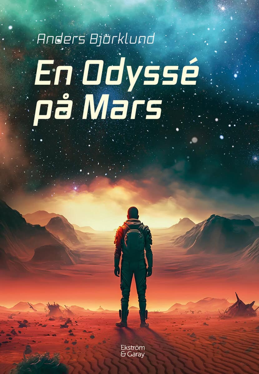 Anders Björklund : En odyssé på Mars