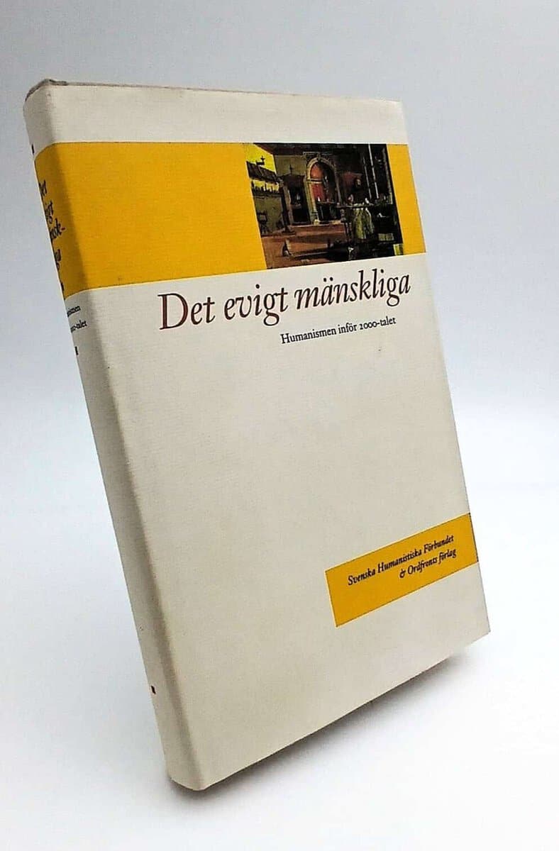 Anders Björnsson : Det evigt mänskliga