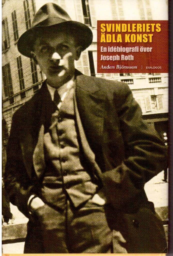 Anders Björnsson : En idébiografi över Joseph Roth