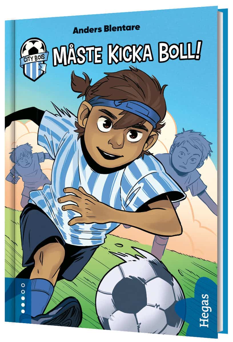 Anders Blentare : Måste kicka boll