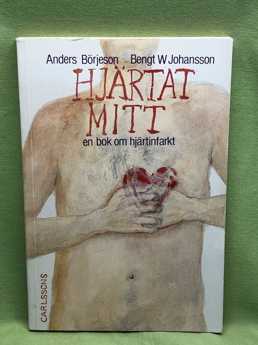 Anders Börjeson : Hjärtat mitt