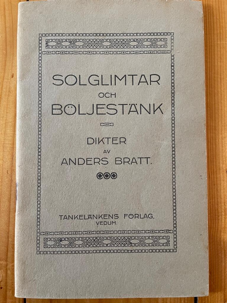 Anders Bratt : Solglimtar och böljestänk