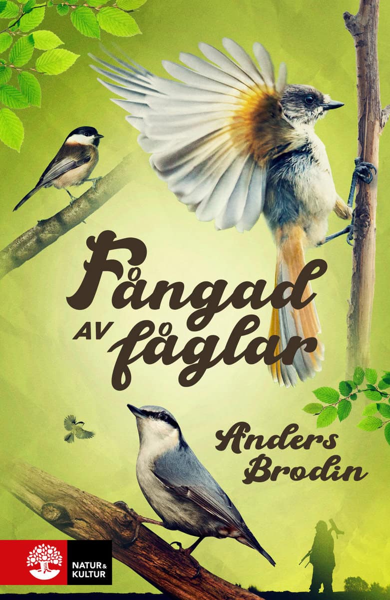 Anders Brodin : Fångad av fåglar