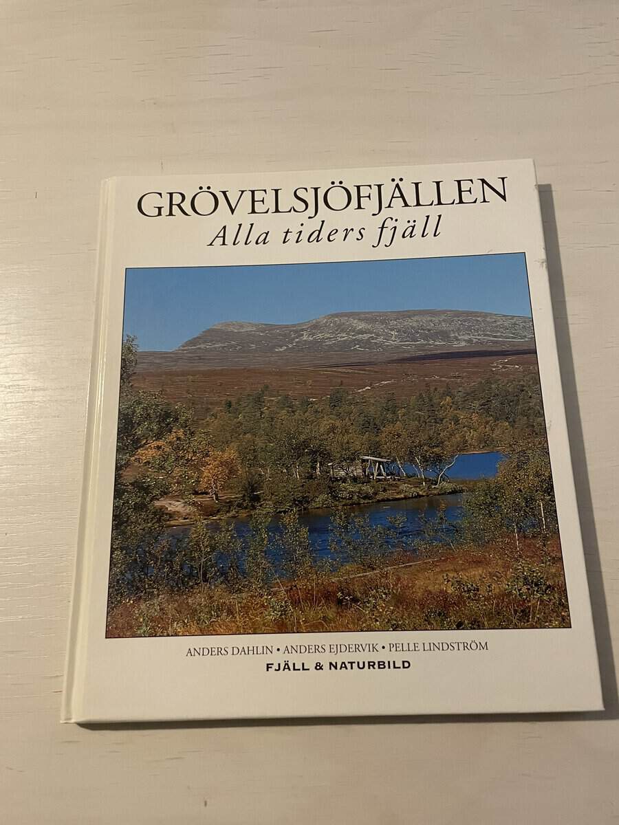 Anders Dahlin : Grövelsjöfjällen