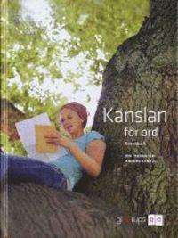 Anders Danell Pia Cederholm : Känslan för ord Svenska A