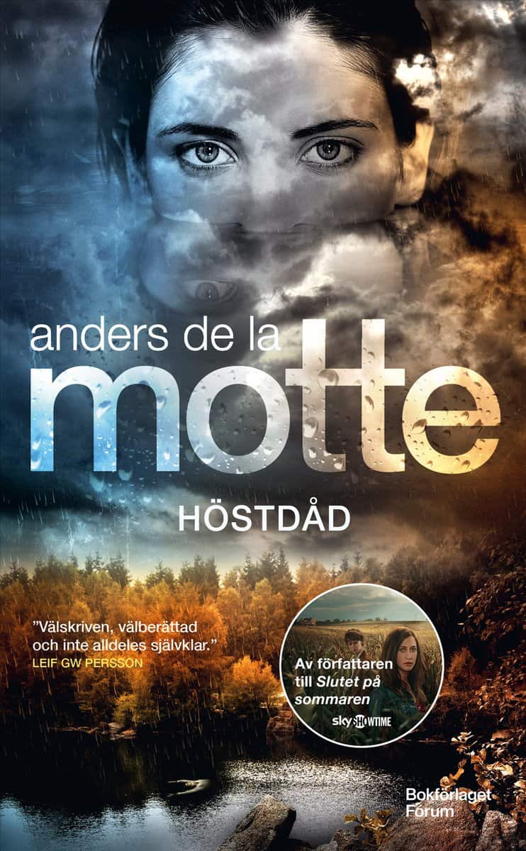 Anders de la Motte : Höstdåd