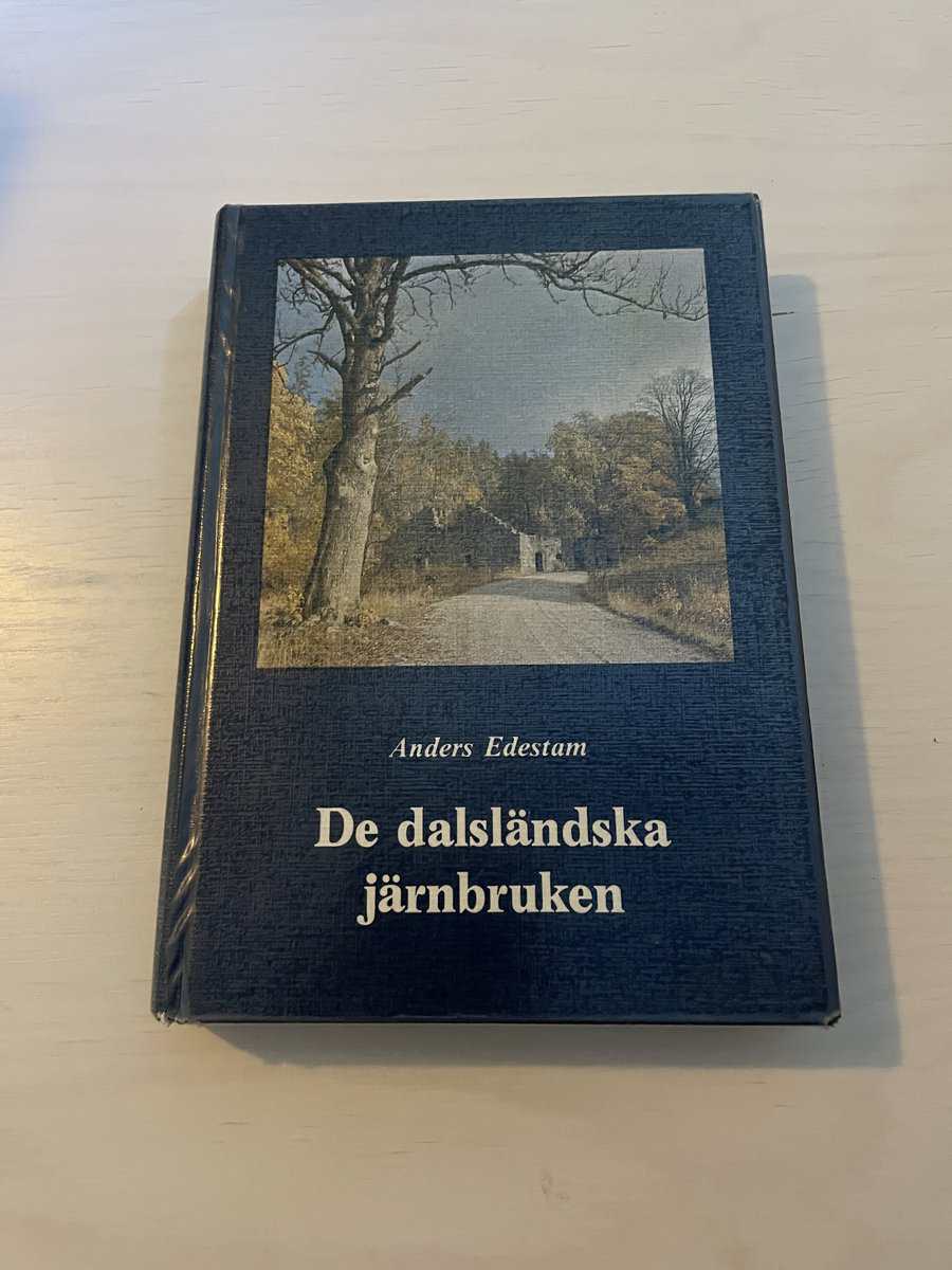Anders Edestam : De dalsländska järnbruken