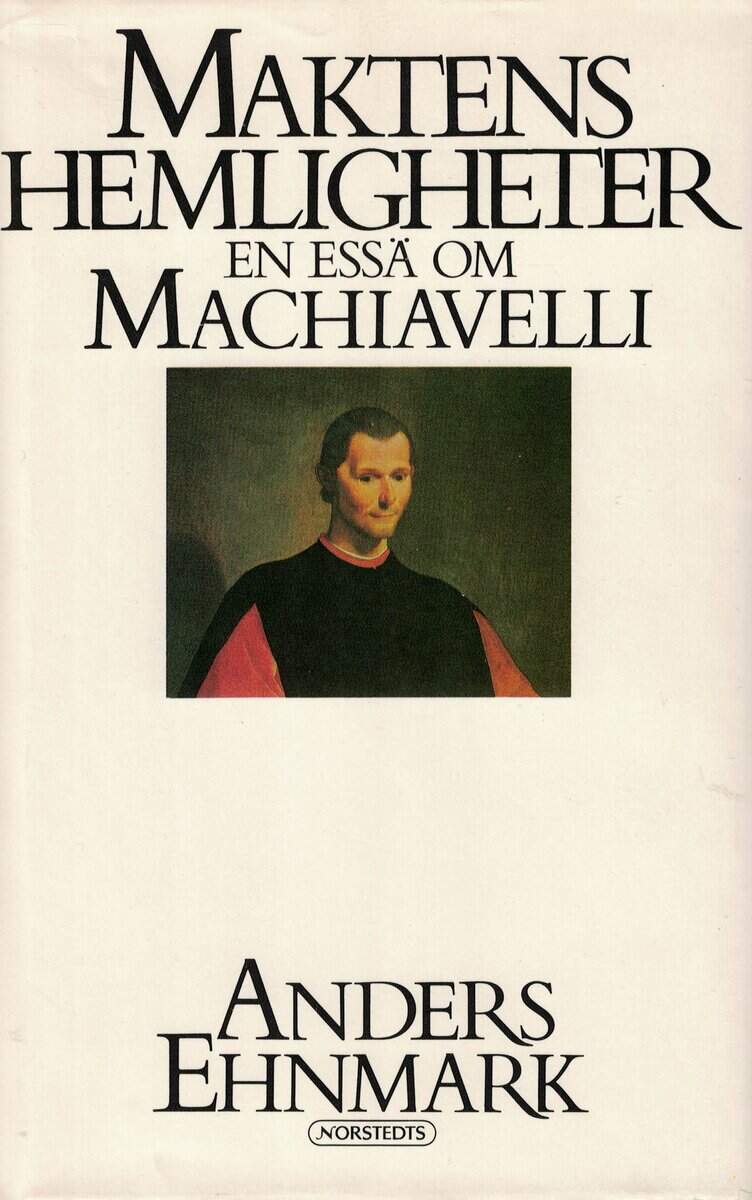 Anders Ehnmark : Maktens hemligheter