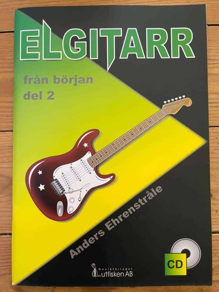 Anders Ehrenstråle : Elgitarr från början. Del 2