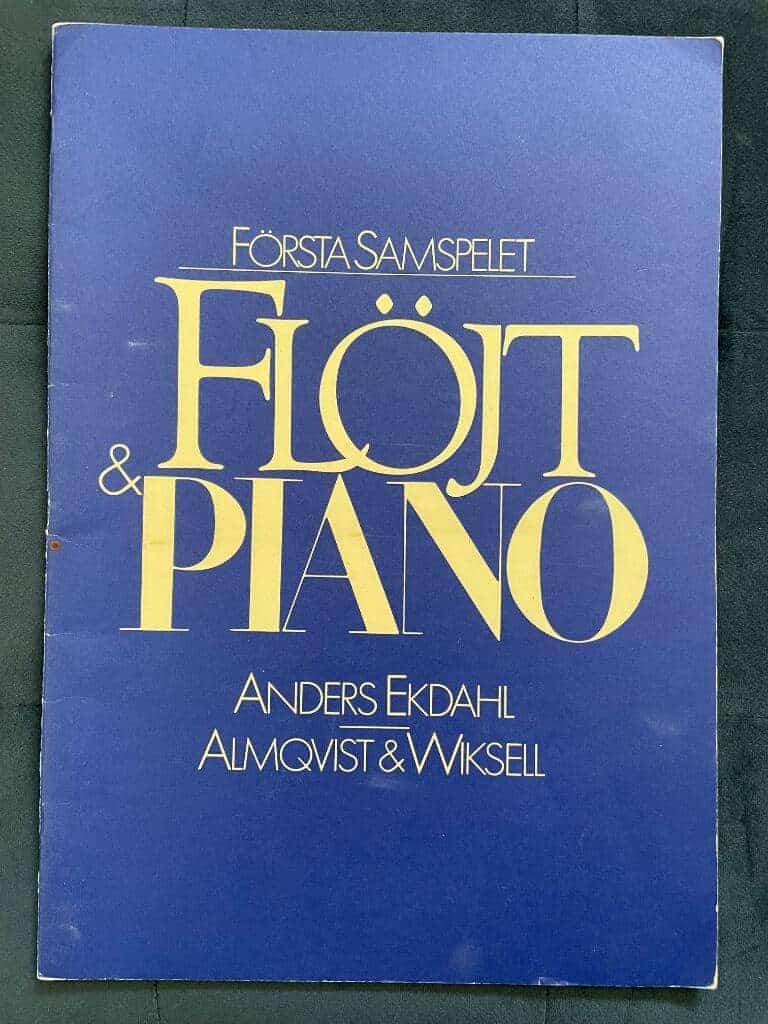 Anders Ekdahl : Första samspelet. Flöjt och piano