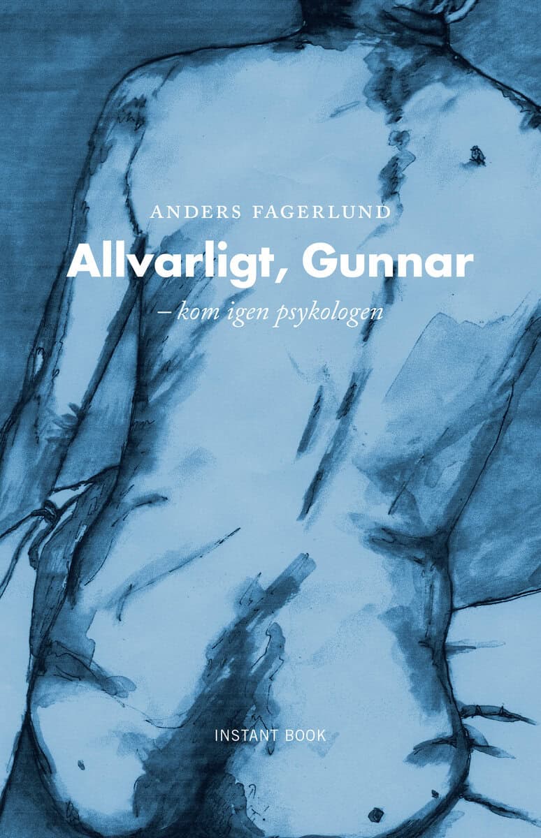 Anders Fagerlund : Allvarligt Gunnar