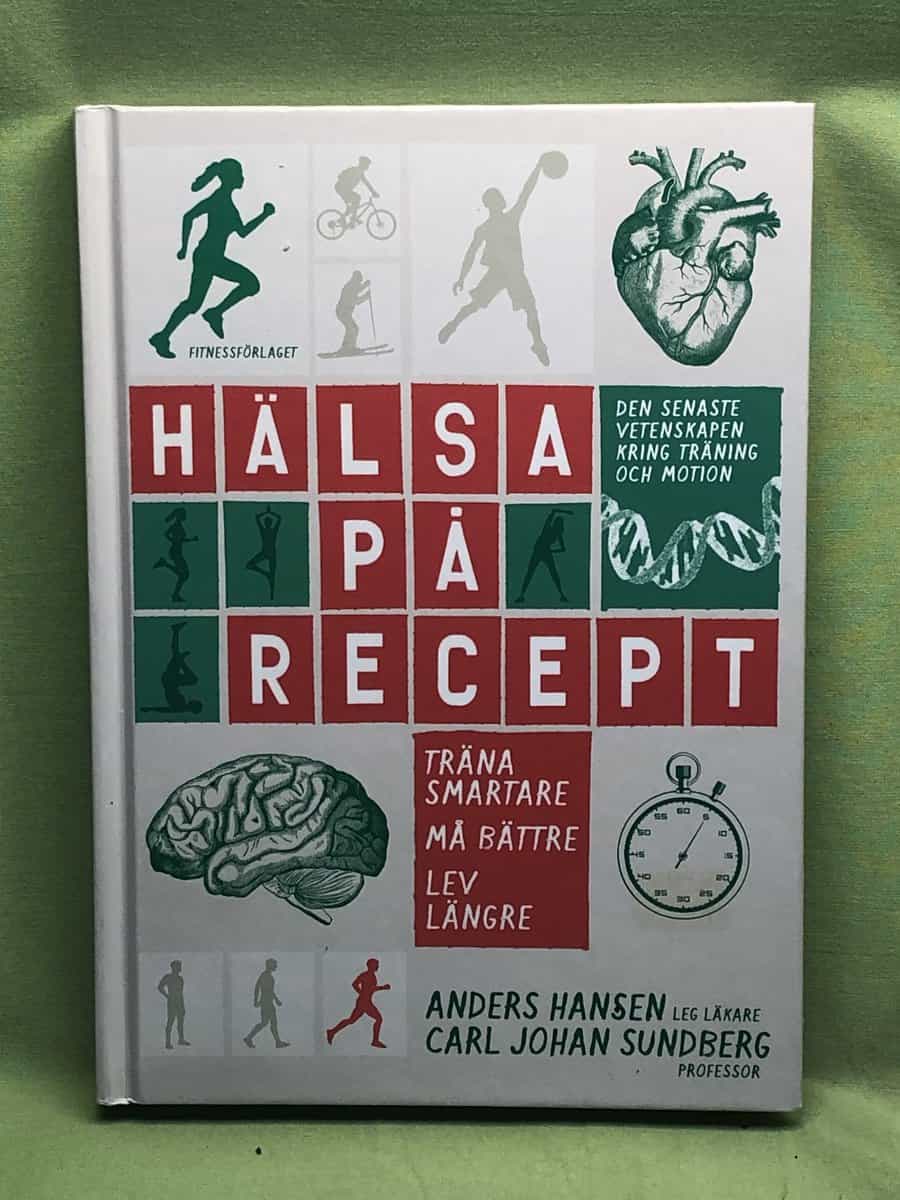 Anders Hansen : Hälsa på recept