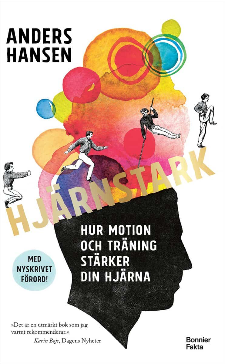 Anders Hansen : Hjärnstark