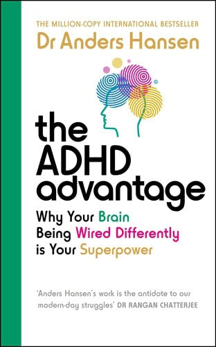 Anders Hansen : The ADHD advantage