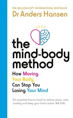 Anders Hansen : The mind-body method