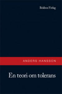 Anders Hansson : En teori om tolerans