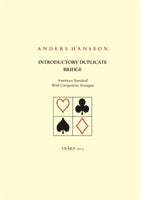 Anders Hansson : Introductory duplicate bridge