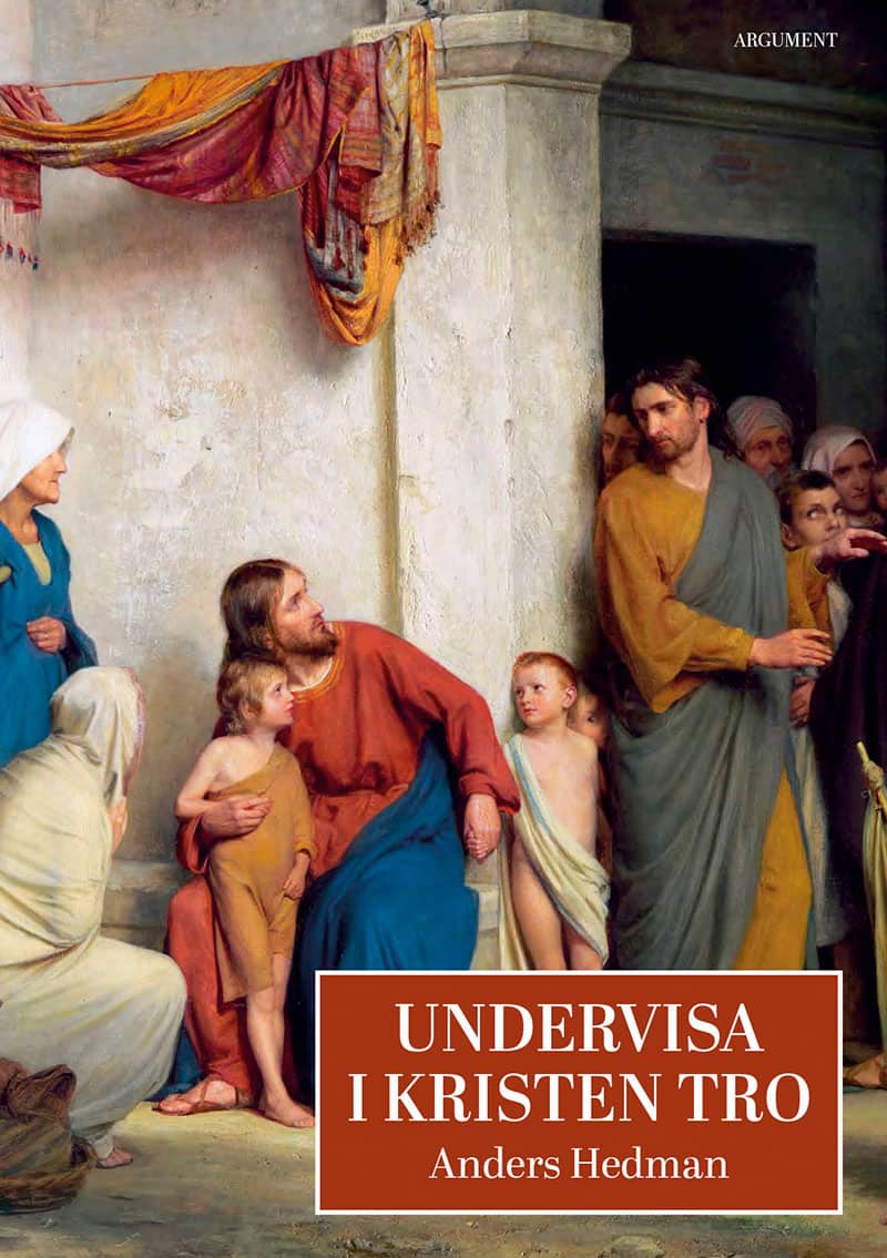 Anders Hedman : Undervisa i kristen tro