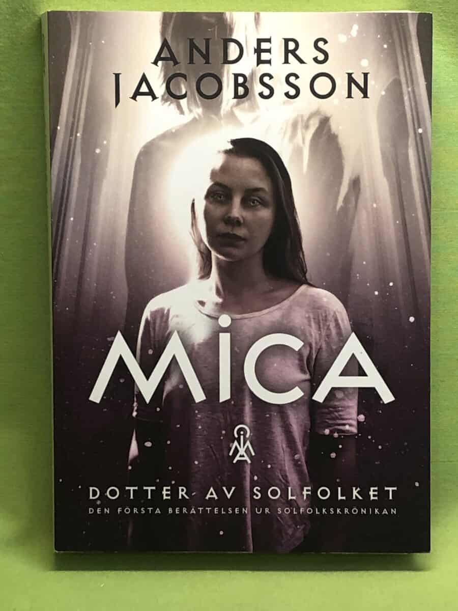 Anders Jacobsson : Mica - dotter av Solfolket