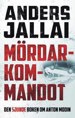 Anders Jallai : Mördarkommandot