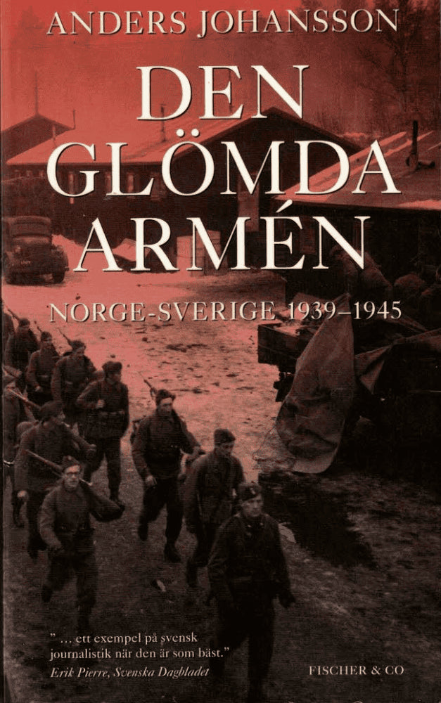 Anders Johansson : Den glömda armén
