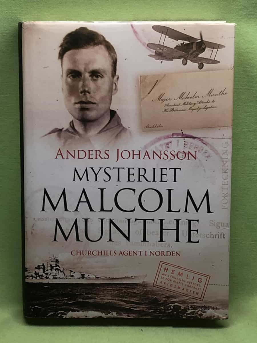 Anders Johansson : Mysteriet Malcolm Munthe