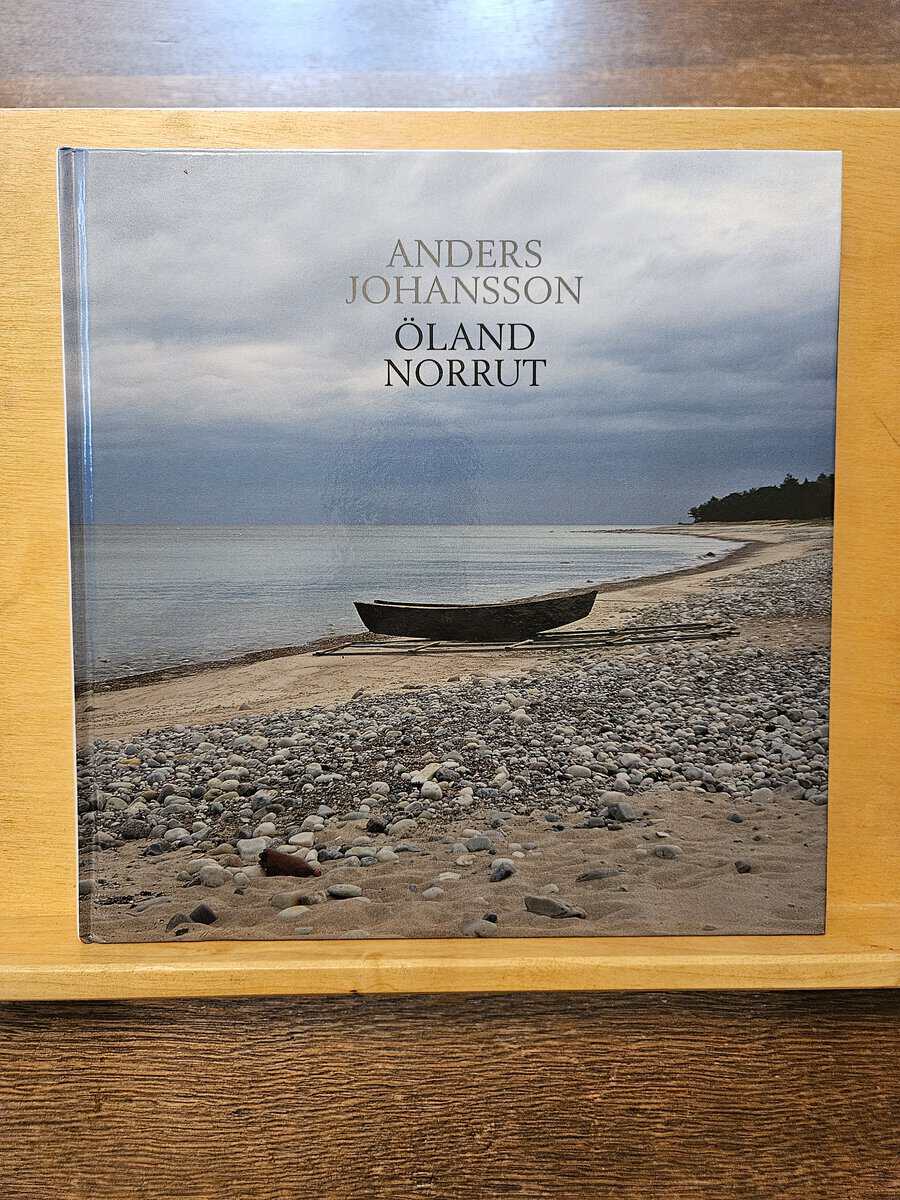 Anders Johansson : Öland norrut