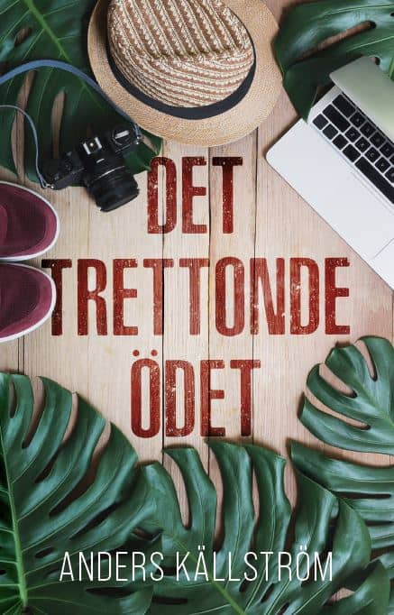 Anders Källström : Det trettonde ödet