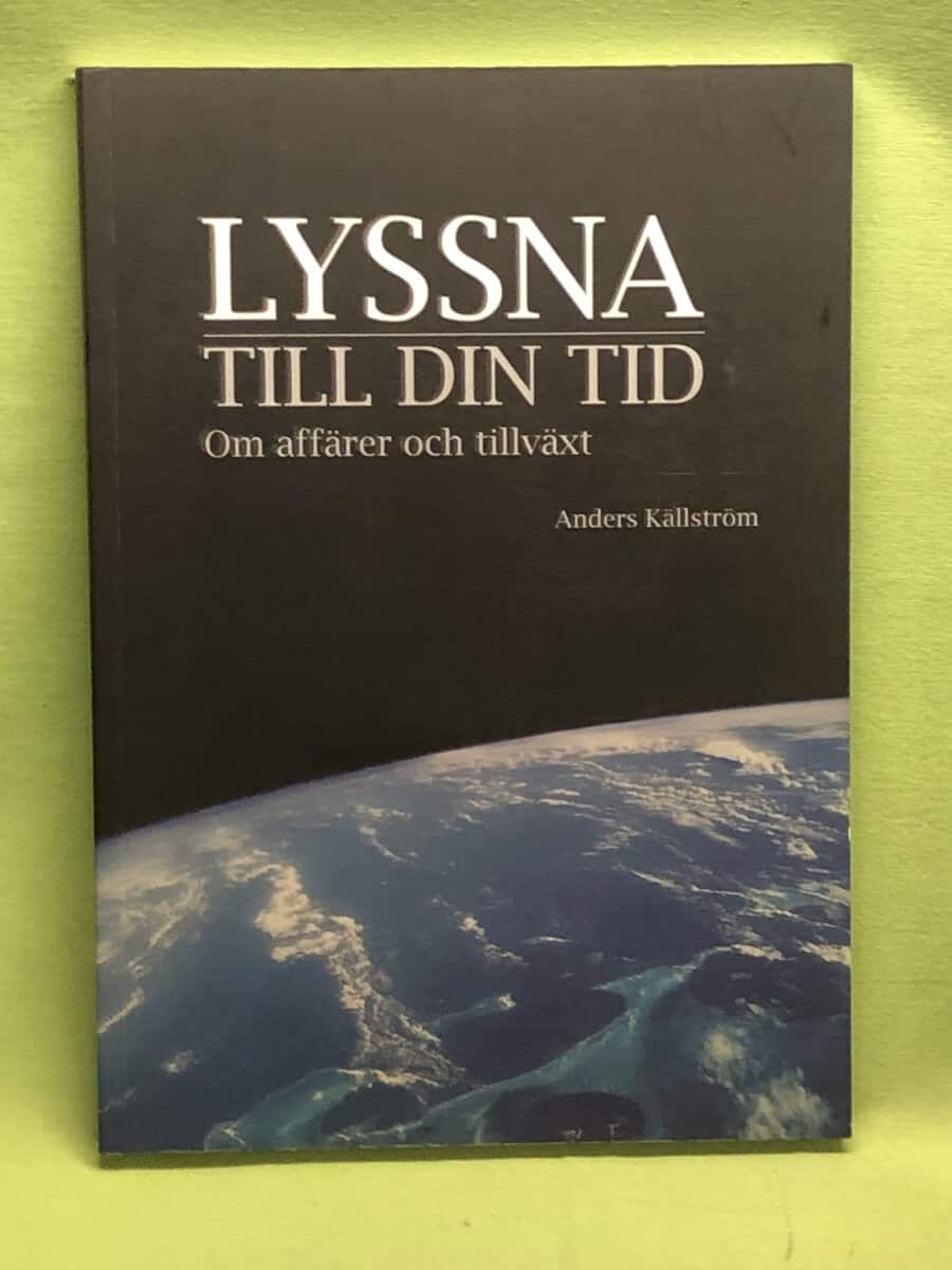 Anders Källström : Lyssna till din tid