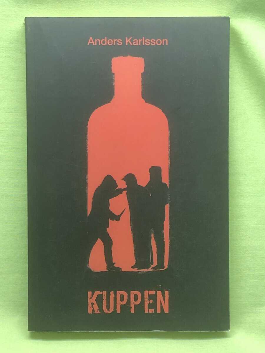 Anders Karlsson : Kuppen