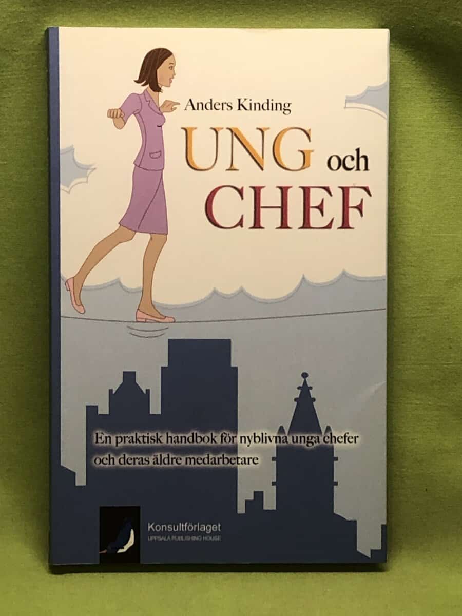 Anders Kinding : Ung och chef
