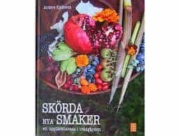 Anders Kjellsson : Skörda nya smaker