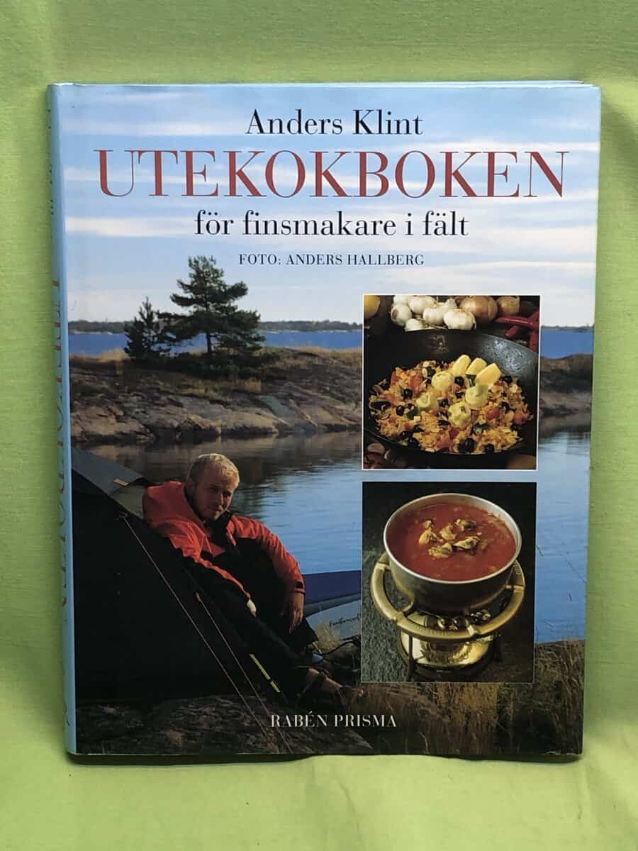 Anders Klint : Utekokboken - för finsmakare i fält